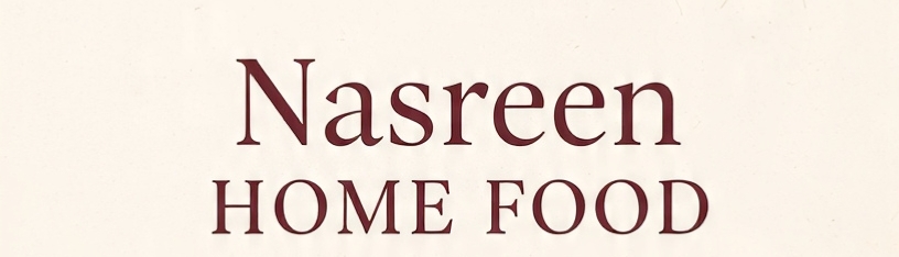 Nasreen home food