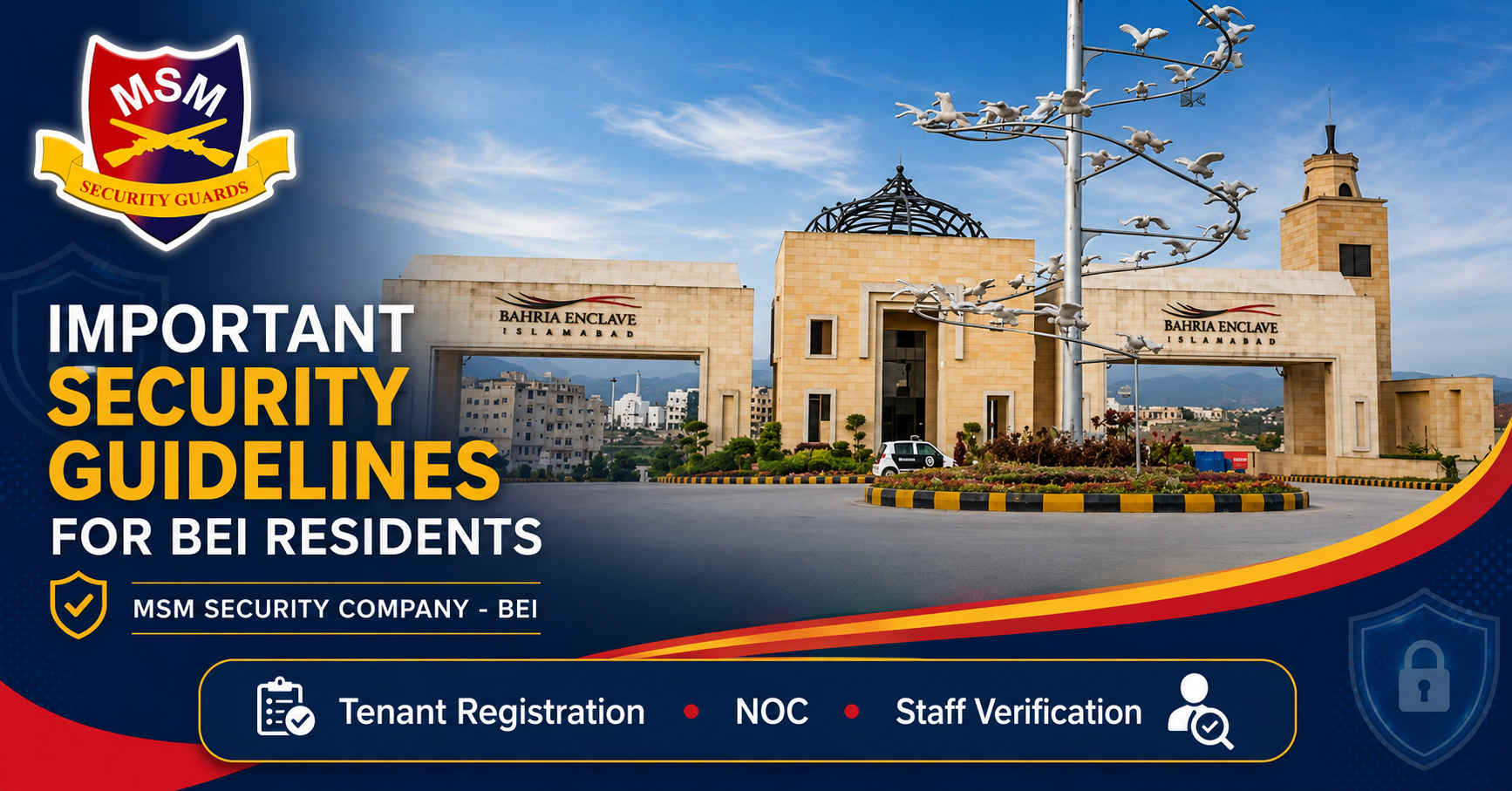 Important Security Guidelines for BEI Residents by MSM Security Company featuring Bahria Enclave Islamabad entrance